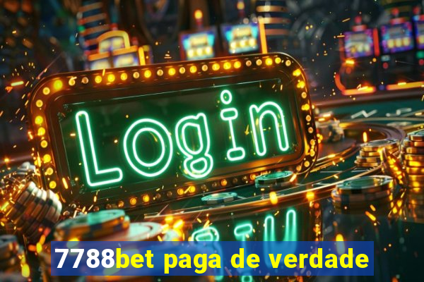 7788bet paga de verdade